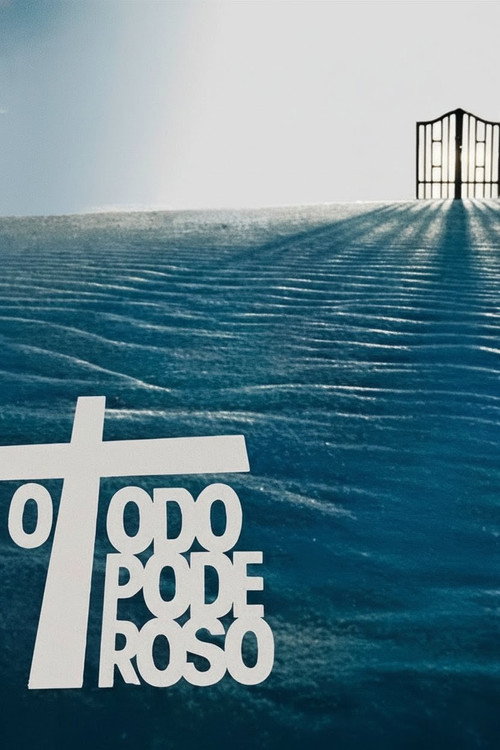 O Todo Poderoso — постер