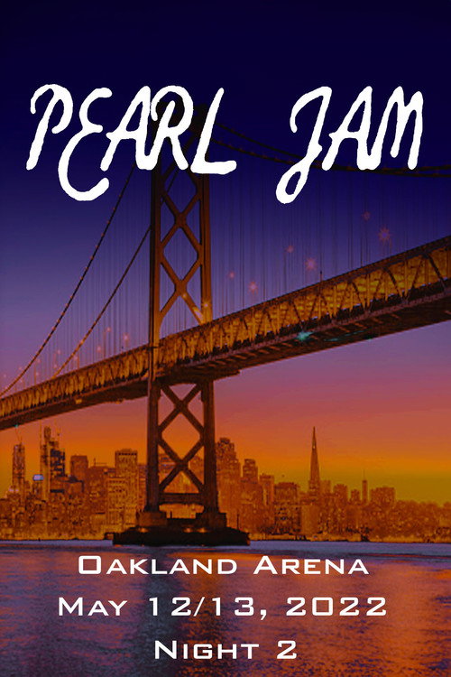 Pearl Jam: Oakland 2022 - Night 2 — постер