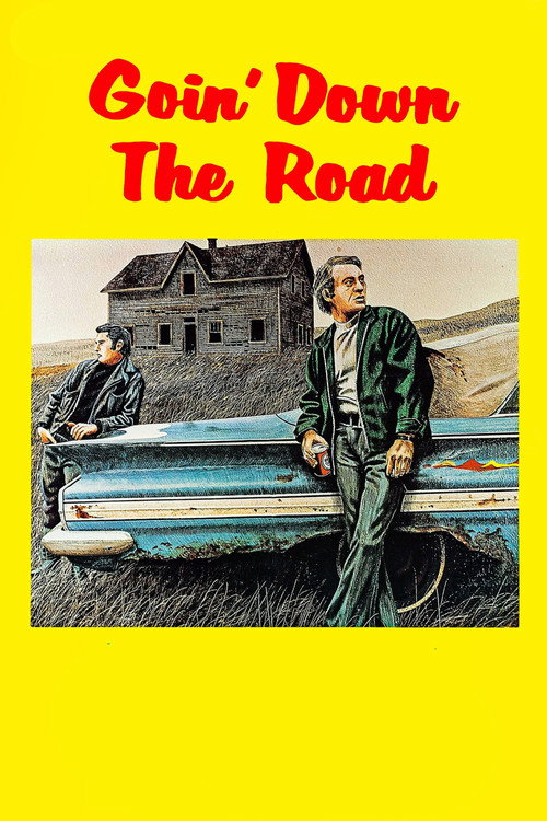 Goin' Down the Road — постер