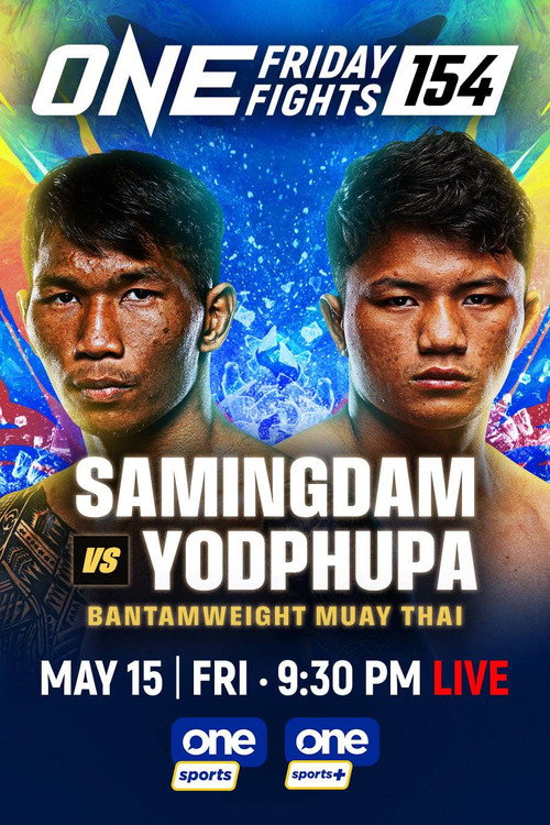 ONE Friday Fights 154: Samingdam vs. Yodphupa — постер