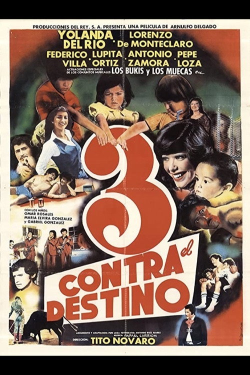 Tres contra el destino — постер