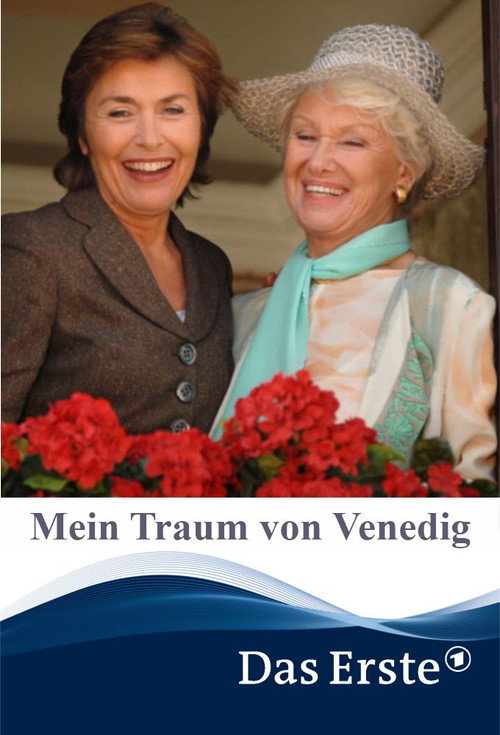 Mein Traum von Venedig — постер