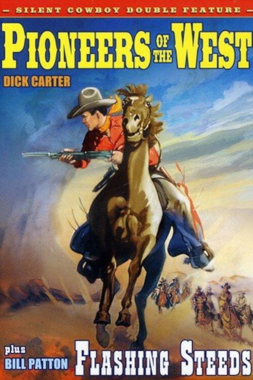 Pioneers of the West — постер