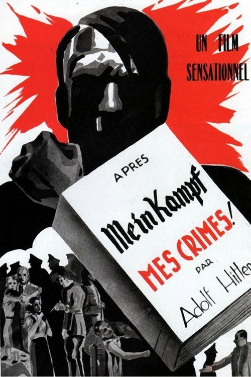 Après Mein Kampf, mes crimes — постер