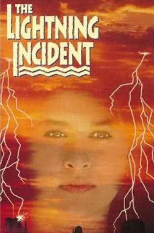 The Lightning Incident — постер