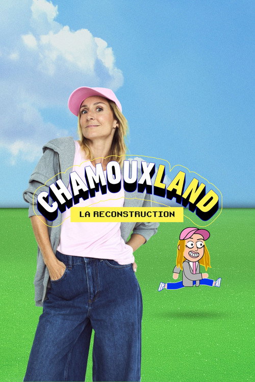 Chamouxland : la reconstruction — постер