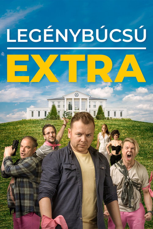 Legénybúcsú EXTRA — постер