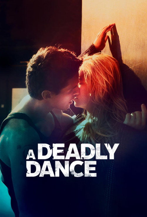 A Deadly Dance — постер