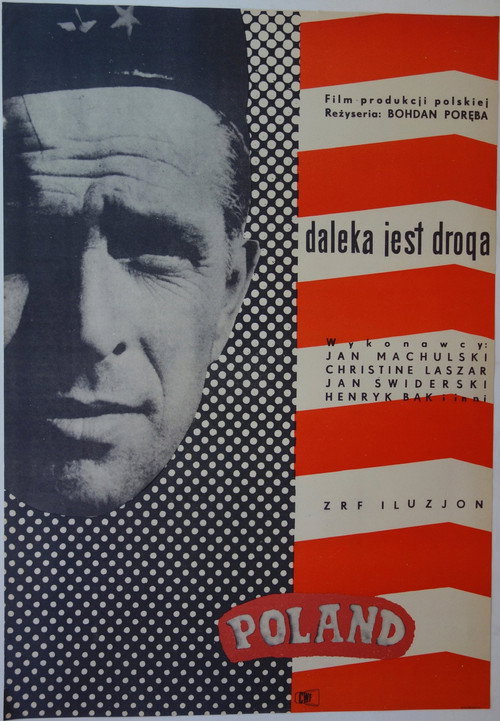 Daleka jest droga — постер