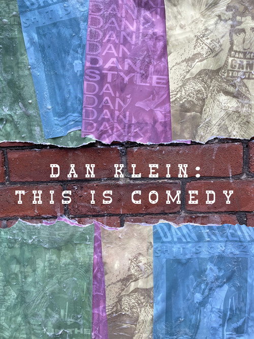 Dan Klein: This Is Comedy — постер