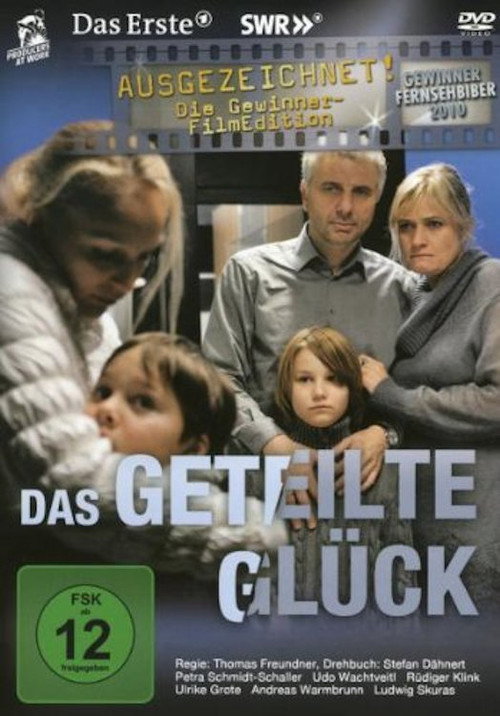 Das geteilte Glück — постер