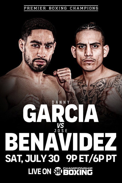 Danny Garcia vs. Jose Benavidez — постер