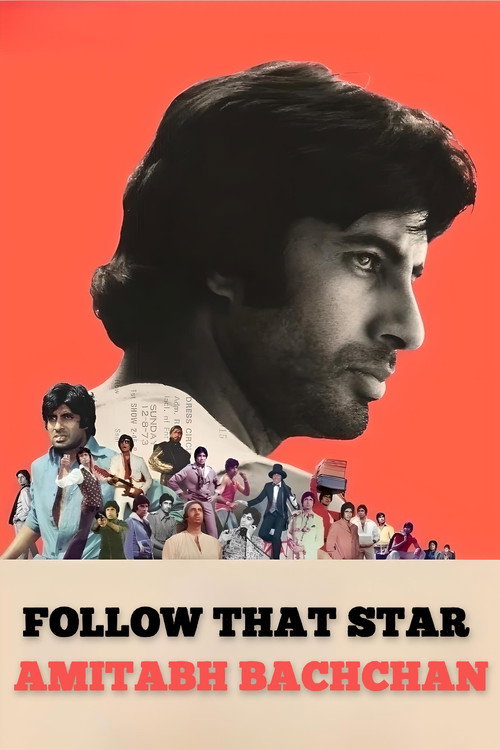 Follow That Star - Amitabh Bachchan — постер