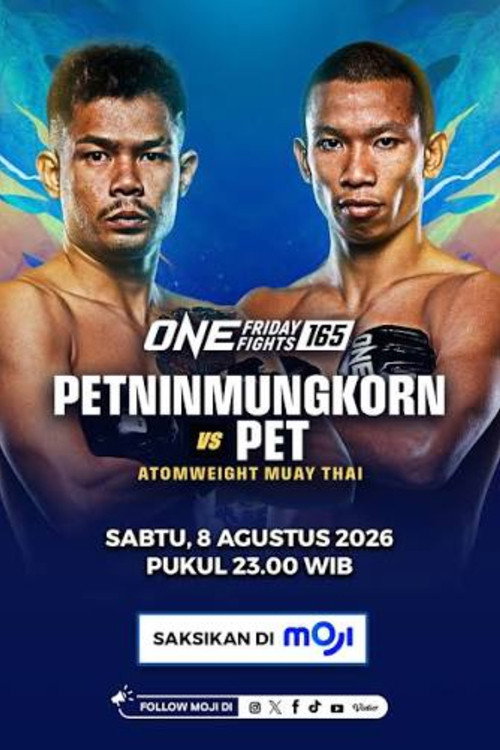ONE Friday Fights 165: Petninmungkorn vs. Pet — постер