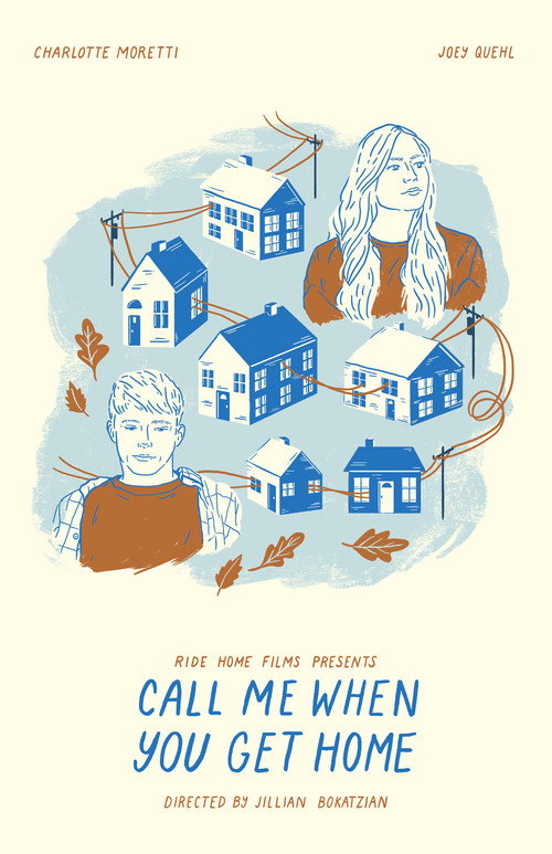 Call Me When You Get Home — постер