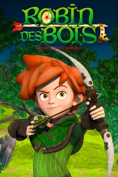 Robin des Bois : Malice à Sherwood — постер