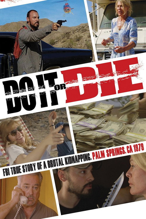 Do It or Die — постер