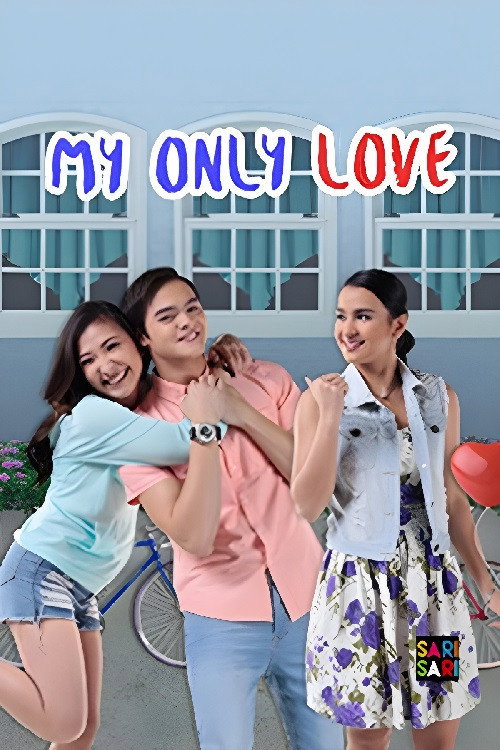 My Only Love — постер