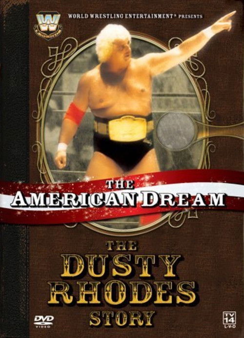 The American Dream: The Dusty Rhodes Story — постер