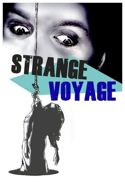 Strange Voyage — постер