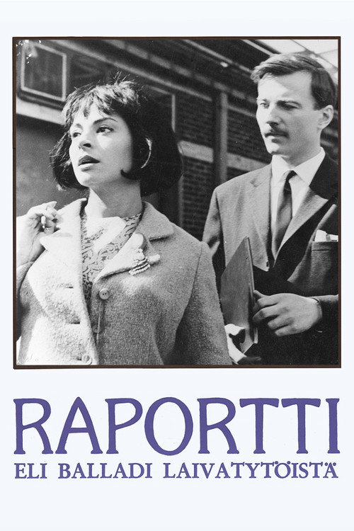Raportti eli balladi laivatytöistä — постер