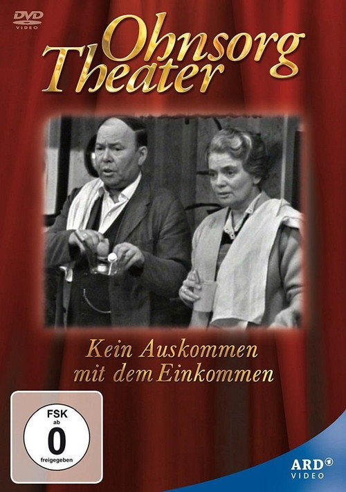 Ohnsorg Theater - Kein Auskommen mit dem Einkommen — постер