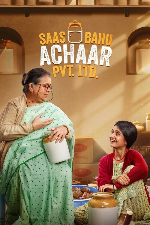 Saas Bahu Achaar Pvt. Ltd. — постер