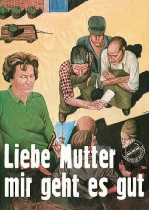 Liebe Mutter, mir geht es gut — постер