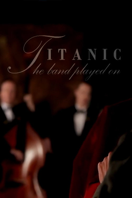 Titanic: And The Band Played On — постер