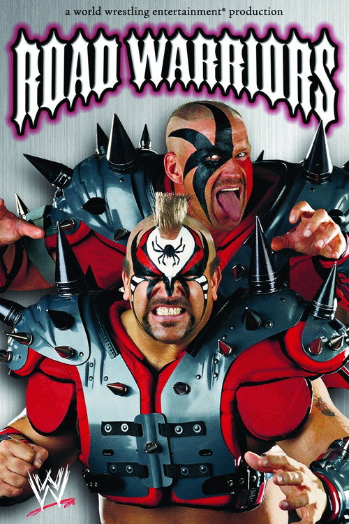 Road Warriors: The Life & Death of the Most Dominant Tag-Team in Wrestling History — постер