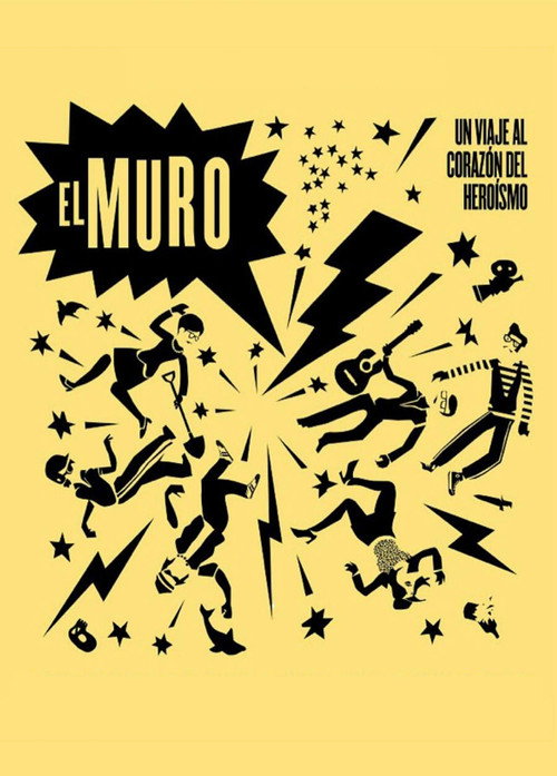 El Muro — постер