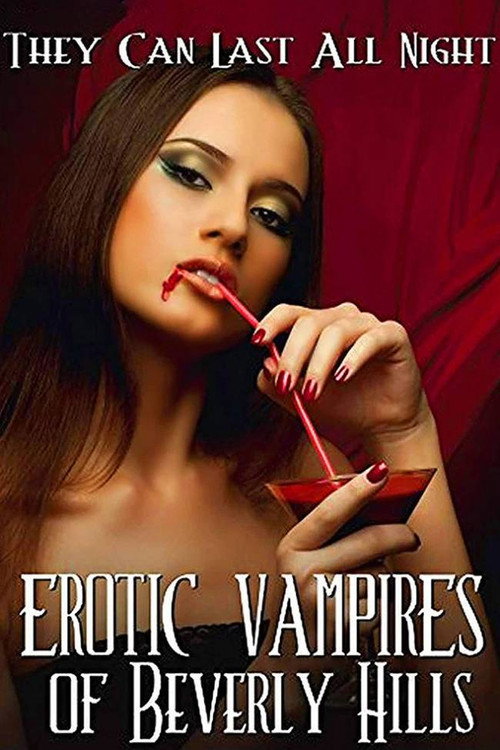 Erotic Vampires of Beverly Hills — постер