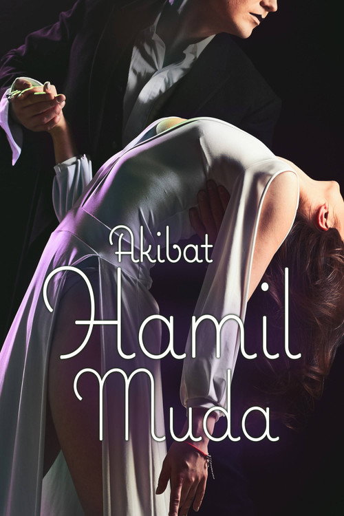 Akibat Hamil Muda — постер