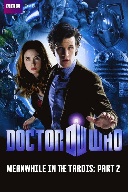 Doctor Who: Meanwhile in the TARDIS: Part 2 — постер