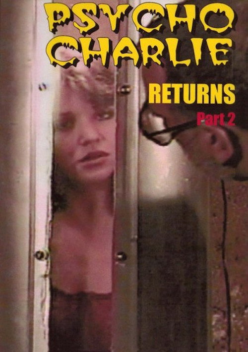 Psycho Charlie Returns: Part 2 — постер