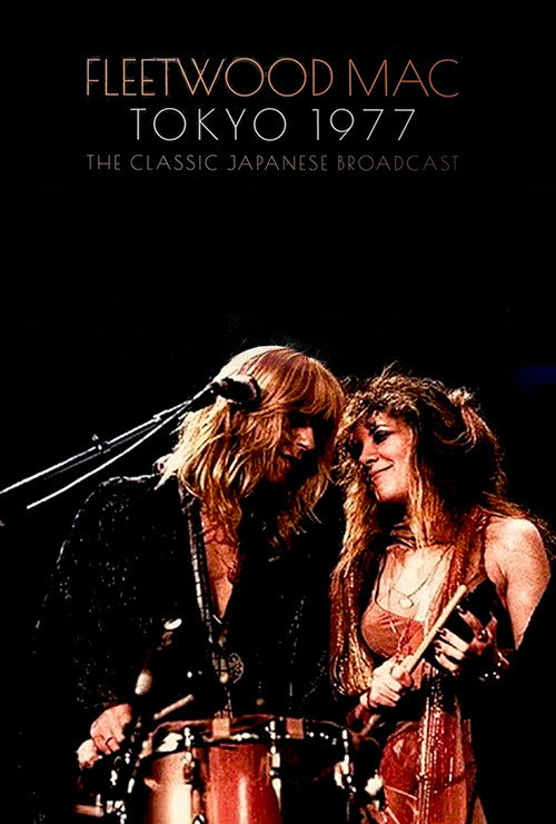 Fleetwood Mac: Japanese Rumours, Live in Tokyo — постер