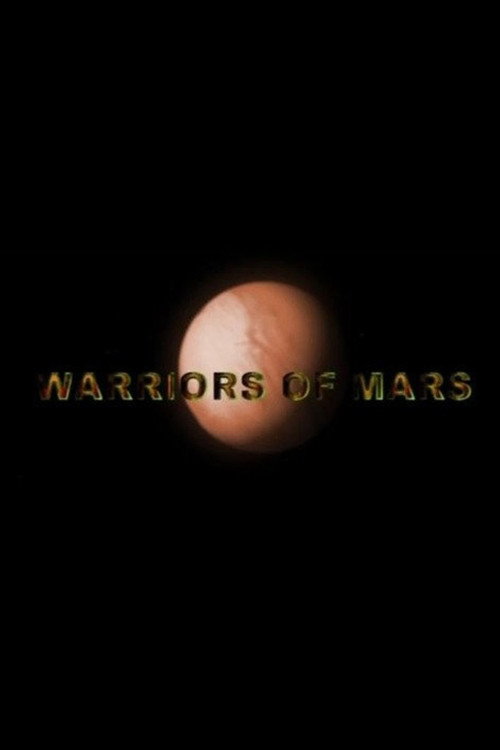 Warriors of Mars — постер