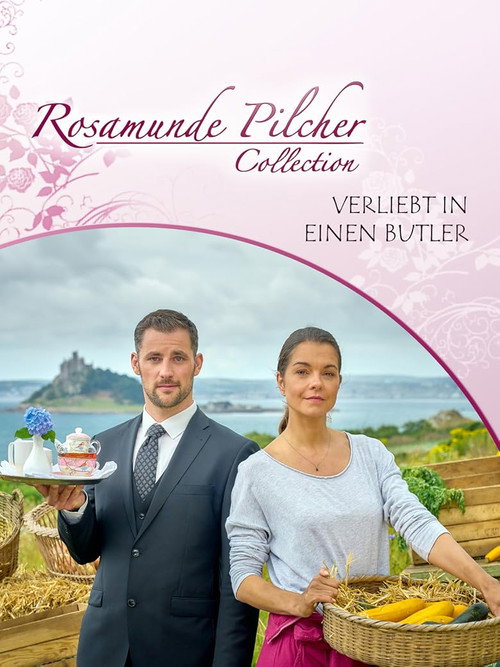 Rosamunde Pilcher: Verliebt in einen Butler — постер