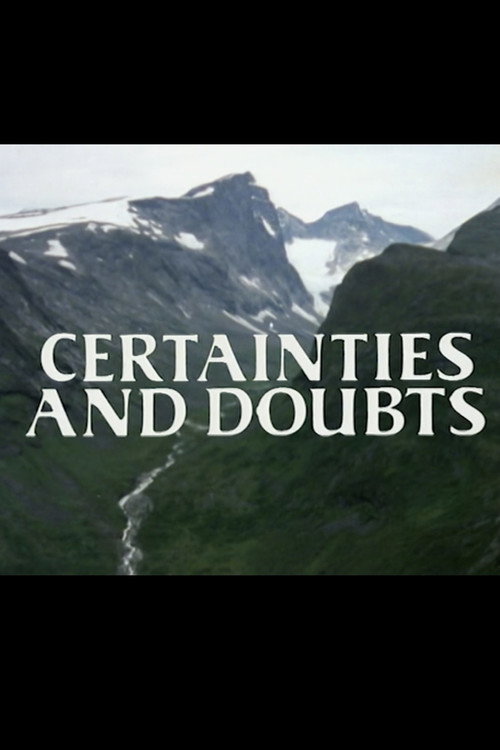 Certainties and Doubts — постер