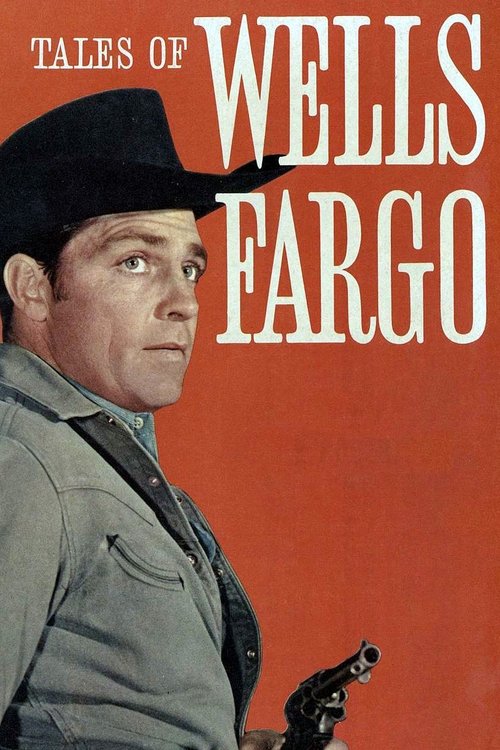 Tales of Wells Fargo — постер