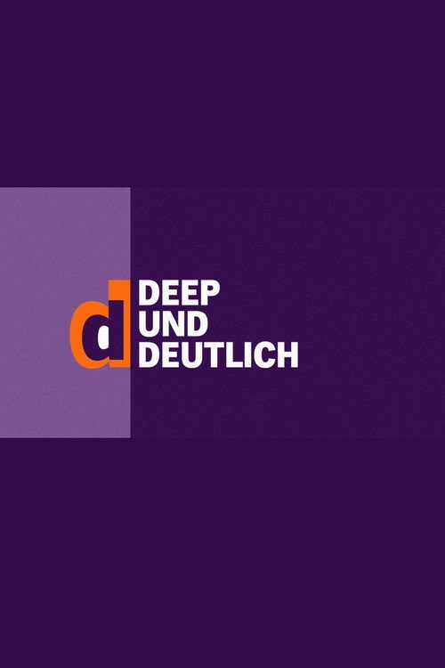 deep und deutlich — постер