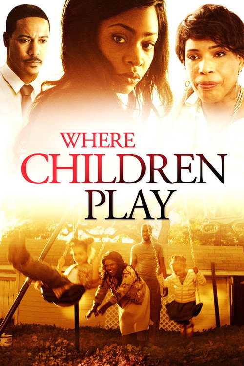 Where Children Play — постер