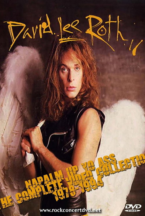 David Lee Roth : Napalm Up Yo Ass - The Complete Video Collection 1978-1994 — постер