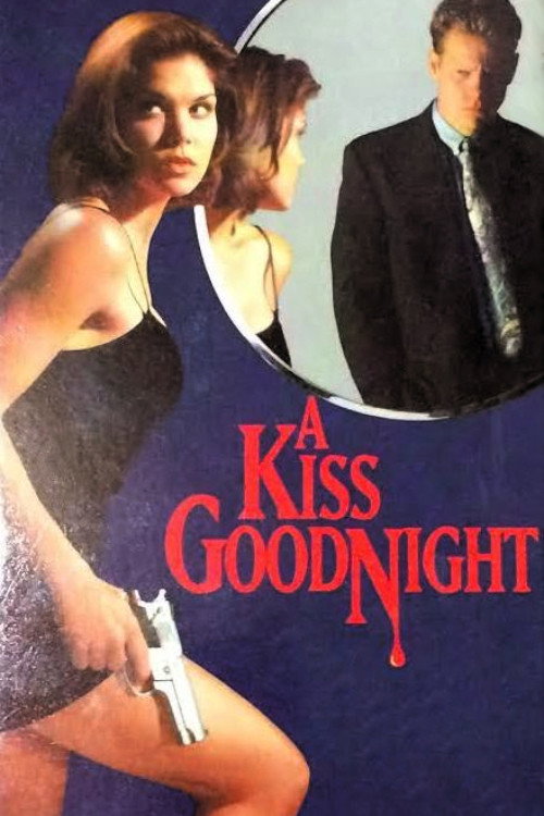 A Kiss Goodnight — постер