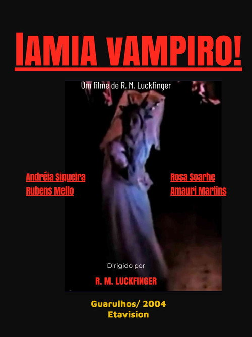 Lâmia, Vampiro! — постер