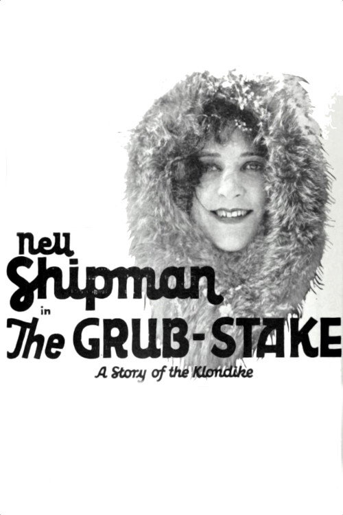 The Grub Stake — постер