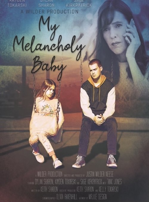 My Melancholy Baby — постер
