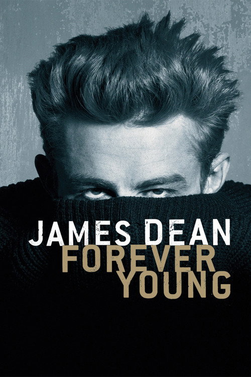 James Dean: Forever Young — постер
