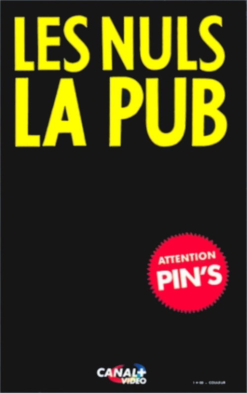 Les Nuls : La Pub — постер