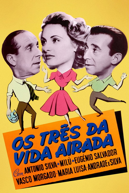 Os Três da Vida Airada — постер